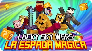 LUCKY BLOCKS SKY WARS: LA ESPADA MÁGICA! | Exo, Gona, Sarinha, Macundra y Luh en Minecraft