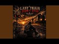 Last Train Didn't Stop