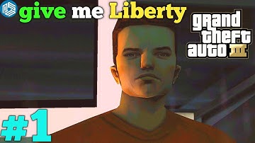 give me Liberty |Grand Theft Auto III |mobile Gameplay Walkthrough Part 1 (Android,iOS) |GTA 3 #1
