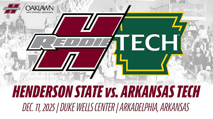 Henderson State vs. Arkansas Tech (WBB/MBB) | Dec. 11, 2025