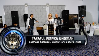 Taraful Petrica Gherman &amp; Loredana - Colaj cu hore de joc la Roata 2022