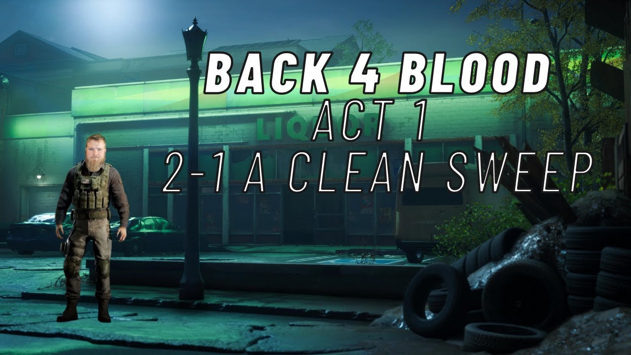 Back 4 Blood : Search & Rescue - Act 1 A Clean Sweep - Trivex Silver