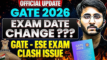 GATE 2026 Official Notice Released | Expected Exam Date & Schedule Change