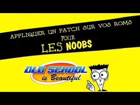 [TUTO] Appliquer un patch de traduction ou un Hack sur vos roms.