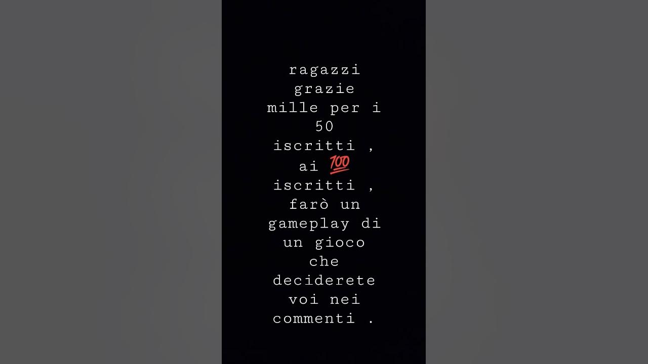 grazie mille per i 50 iscritti!!! YouTube