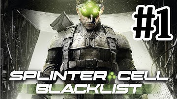 Splinter Cell Blacklist Walkthrough Part 1 - First Mission - 1080p - Lets Play - Playthrough