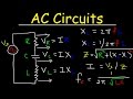 AC Circuits Basics, Impedance, Resonant Frequency, RL RC RLC LC Circuit Explained, Physics Problems