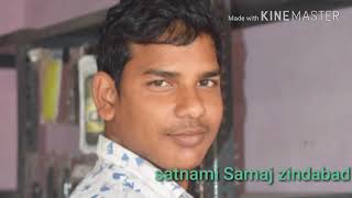 Satnami Samaj zindabad DJ RMX PRAKASH