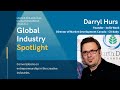 Global Industry Spotlight - Darryl Hurs