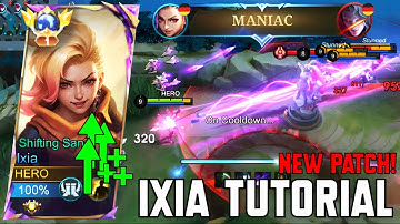 IXIA TUTORIAL NEW PATCH | Ixia Best Build 2024 - MLBB