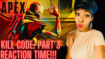 Chill Checking Out "Apex Legends | Kill Code Part 3" Reaction