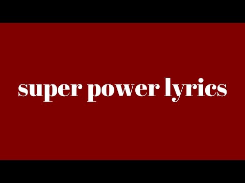 Adam Lambert Super Power (Lyrics)