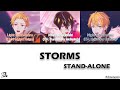 STAND-ALONE「STORMS」 [Technoroid Color-Coded Lyrics KAN/ROM/ENG]