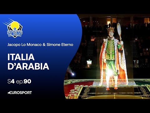 Video PAOLINI e SINNER, sarà ed è ancora Italia d'Arabia | Schiaffo al Volo
