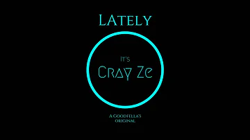 "Lately" - Tory Lanez type beat - Prod. by @itsCray_Ze