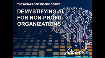 Demystifying AI for Non-profit Organizations