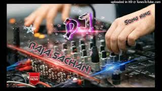 SHISHE KA THA DIL MERA FAST MIX// HART BASS//DJ SAGAR RATH DJ RAJA SACHAN DJ SONU BADWAR DJ KISAN