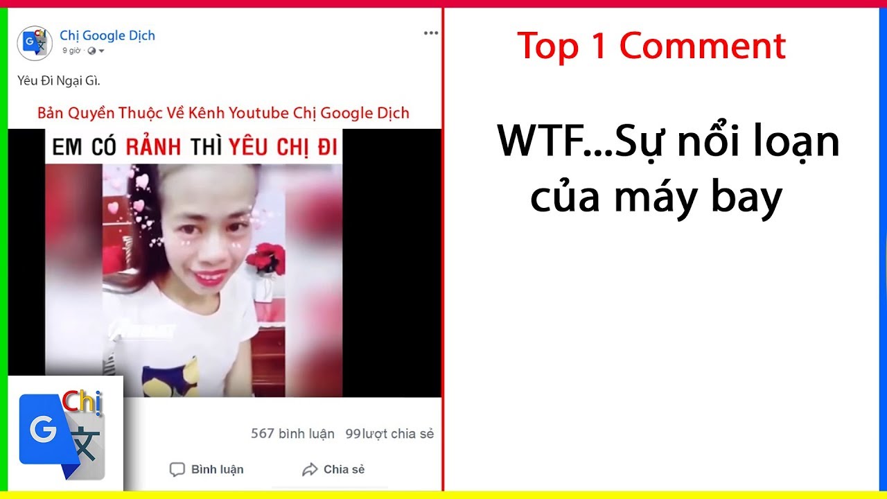 Top Comment P8: Em có dảnh thì em yêu chị đi - Chị Google Dịch - YouTube