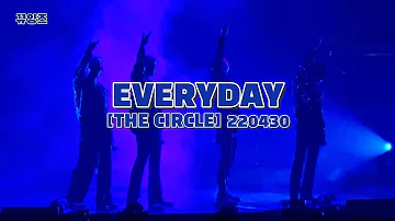 [위너/WINNER] EVERYDAY직캠•220430•THE CIRCLE•4k