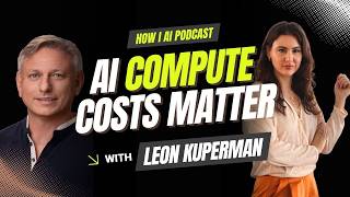 How to Cut Cloud Costs and Scale Smarter with Leon Kuperman, CTO of Cast AI