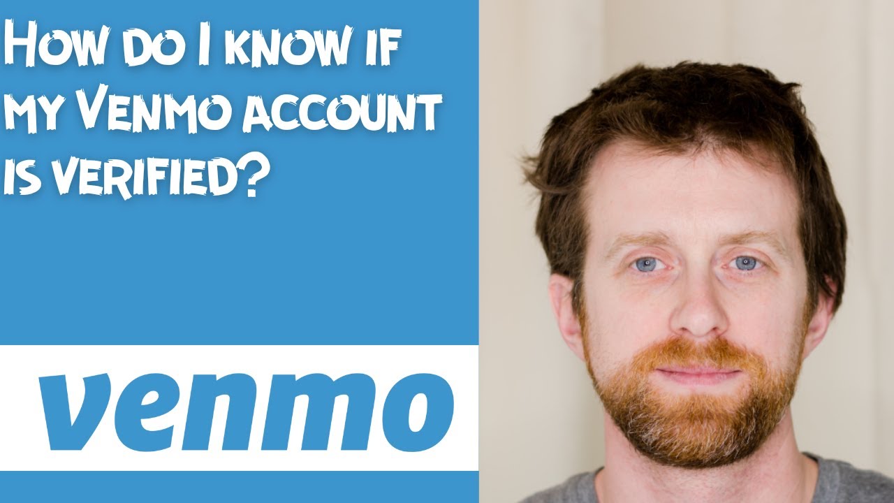 How do I know if my Venmo account is verified - YouTube