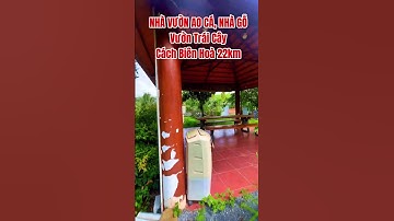 NHÀ VƯỜN NGHĨ DƯỠNG CÓ AO CÁ, VƯỜN TRÁI CÂY, CHÒI GỖ #batdongsan #muabandatgiare #nhavuonnghiduong