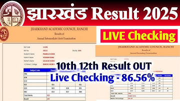 🔴 JAC 10TH 12TH RESULT 2025 OUT 27 MAY | JHARKHAND BOARD RESULT 2025 - LIVE CHECKING