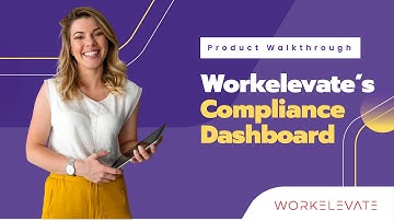 Workelevate’s Compliance Dashboard Explained (See It. Fix It. Prove It.)