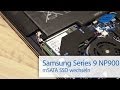 Samsung Series 9 NP900 X3C mSATA SSD wechseln