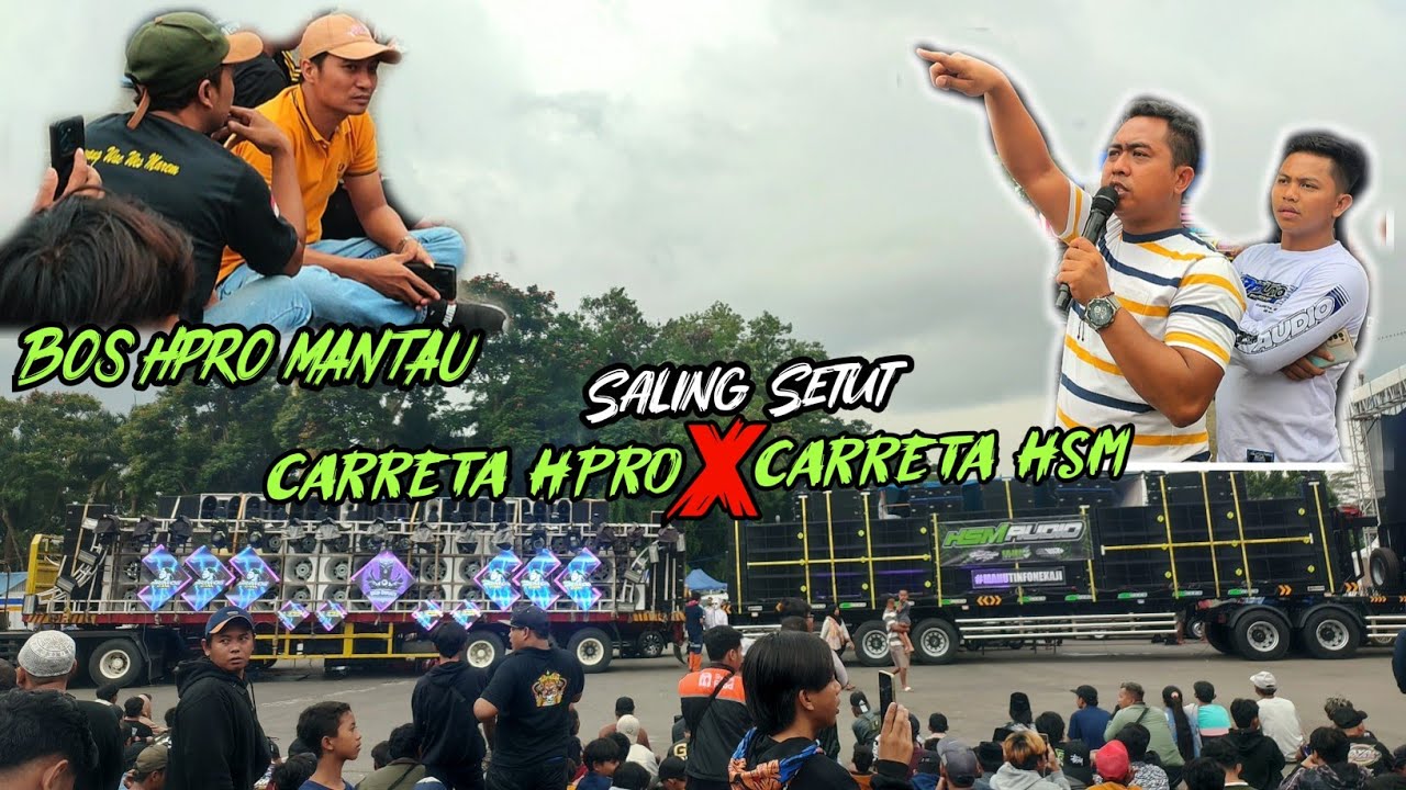 Nahlo🔥Kali ini giliran Carreta Hpro Vs Carreta HSM Saling setut Menyetut🔥🔥🔥