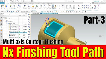 Nx cam 5 Axis Multi axis Finishing tool path | Multi axis Contour Profile In #Nx Cam
