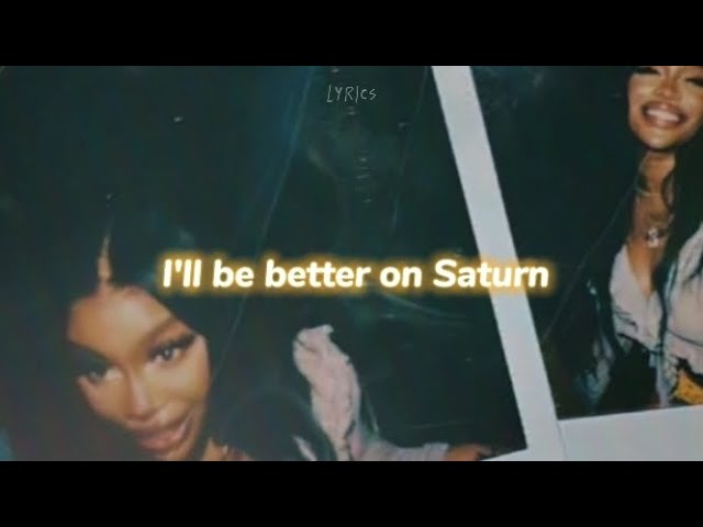 SZA - Saturn (Lyrics)