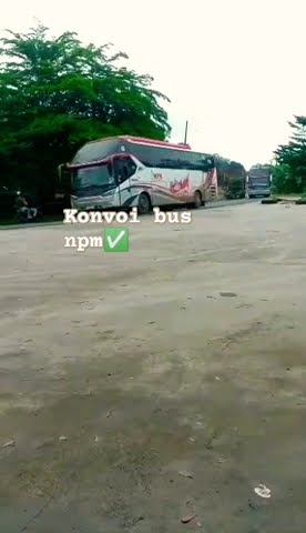 konvoi tiga bus#npm #armada  #keren#basuri #telolet #video #hanyakonten#subscribe #copas