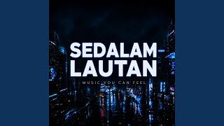 Download lagu SEDALAM LAUTAN