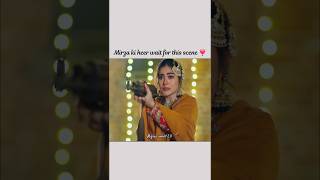 Mirza ki heer drama serial ❤️‍🔥 wait for this scene ❣️💋