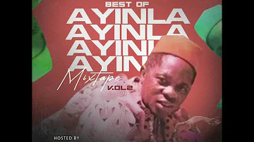DJ SIDEZ _ BEST OF AYINLA OMOWURA MIXTAPE (VOLUME 2)
