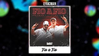 Kayblack & MC Hariel - Fio a Fio (letra)