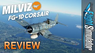 MilViz FG-1D Corsair for MSFS2020 *FULL REVIEW*