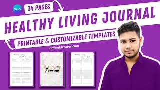 Printable Healthy Living Journal 2025 34 Pages Customizable Template - Lifetime Use
