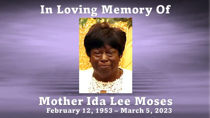 Ida Lee Moses - Celebration Of Life