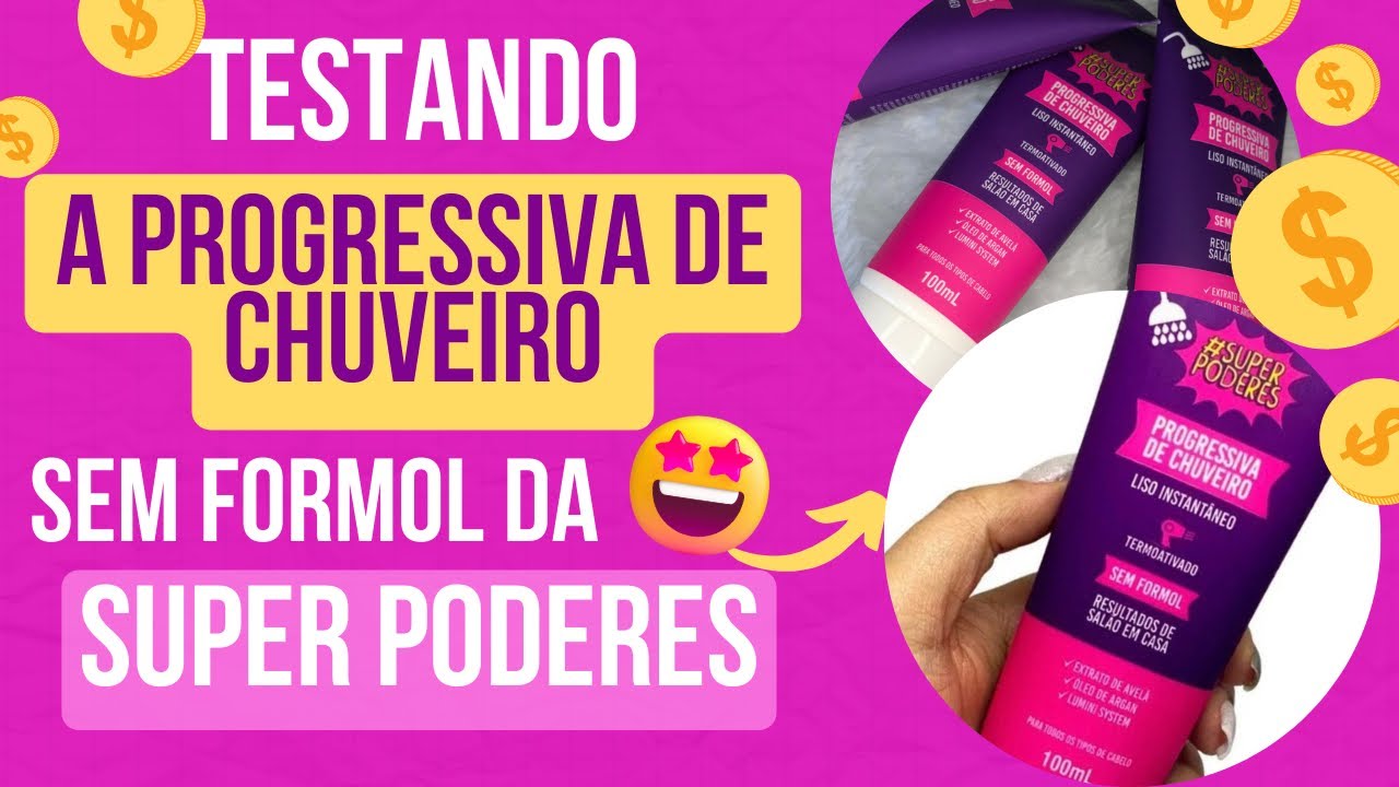 Testei a Progressiva de Chuveiro sem formol da Super Poderes 💥LINK NA DESCRIÇÃO⤵️