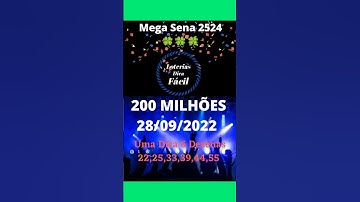 Dica Mega Sena 2524 [Premiação 200 Milhões]#shorts