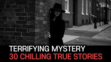 30 Terrifying Mysteries That Even Science Can’t Explain | To Fall Asleep