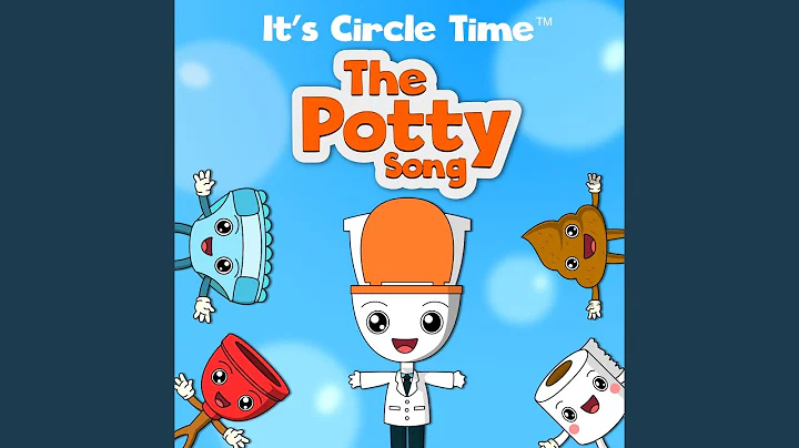 The Potty Song