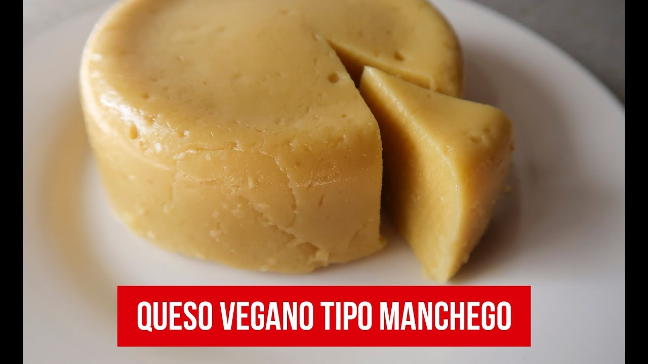 Top 52+ imagen queso manchego vegano receta