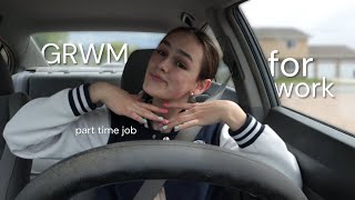 GRWM For Work as A High School Student