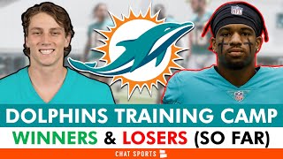 Miami Dolphins Training Camp Winners & Losers (So Far) Ft. Ethan Bonner & Chop Robinson