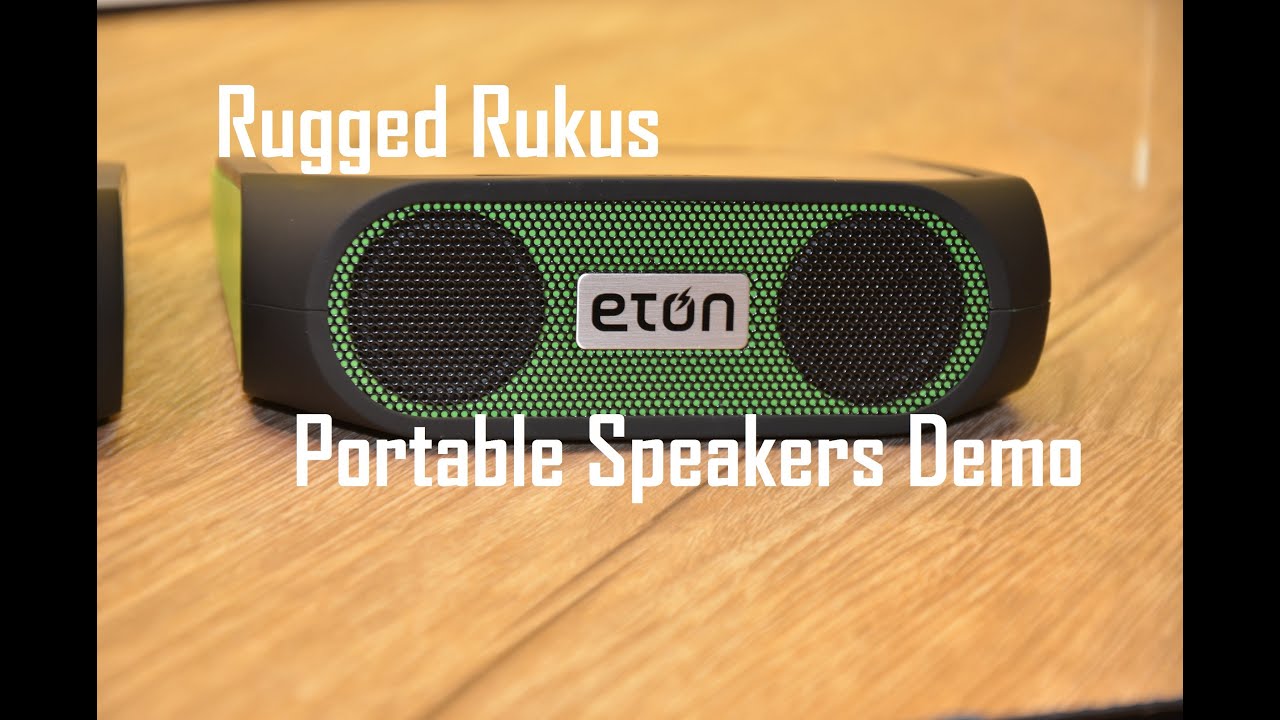 Eton Rukus Rugged Solar Portable Speakers Demo At Ces 2017 You Eton Rukus Rugged Solar Portable Speakers Demo At Ces 2017