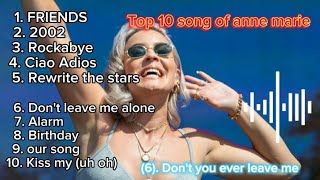 Top 10 songs of anne marie | All time hits of anne marie | Billboard best song| Best of 2023 | screenshot 3
