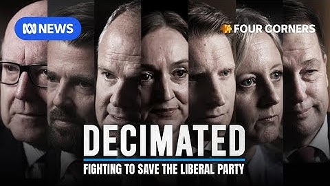 What went wrong: Inside the deeply divided Liberal party | Four Corners Documentary